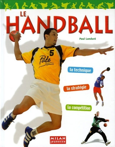 Livrenpoche : Handball (le) - Michel Diament - Livre