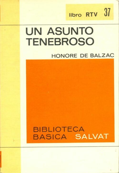Livrenpoche : Un asunto tenebroso  - Honoré De Balzac - Livre
