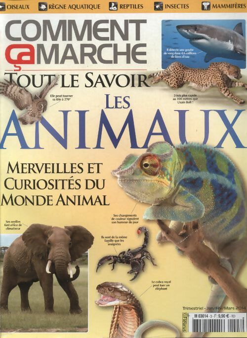 Livrenpoche : Comment ça marche / Tout le savoir n°3 : Les animaux - Collectif - Livre