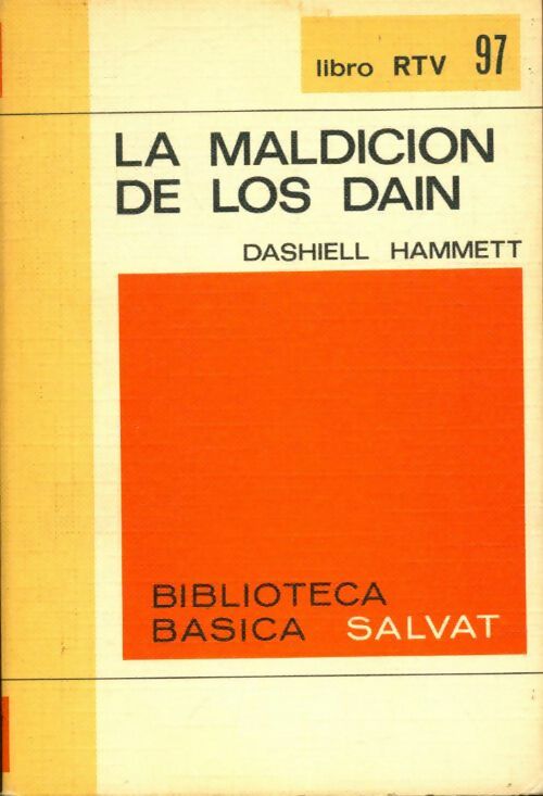 Livrenpoche : La maldicion de los dain - Dashiell Hammett - Livre
