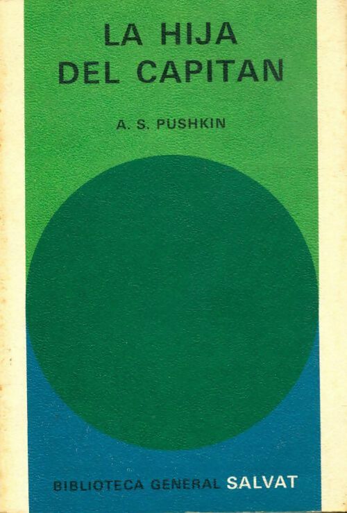 Livrenpoche : La hija del Capitan - Aleksandr Sergeevich Pushkin - Livre