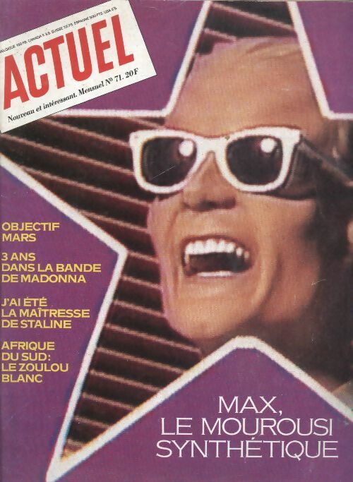 Livrenpoche : Actuel (nouvelle série) n°71 : Max, le Mourousi synthétique - Collectif - Livre