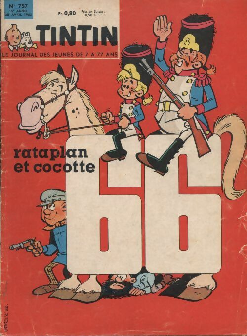 Livrenpoche : Tintin n°757 : Rataplan et cocotte - Collectif - Livre