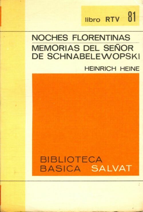 Livrenpoche : Noches florentinas / Memorias del Senor De Schnabelewopski - Heinrich Heine - Livre