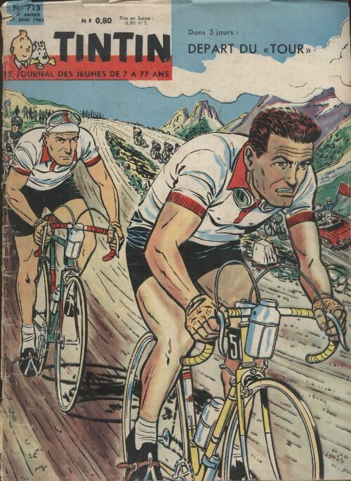 Livrenpoche : Tintin n°713 : Départ du Tour - Collectif - Livre