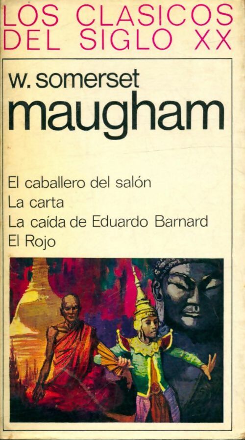 Livrenpoche : El caballero del salon / La carta / La caida de Eduardo Barnard / El Rojo - Somerset Maugham - Livre
