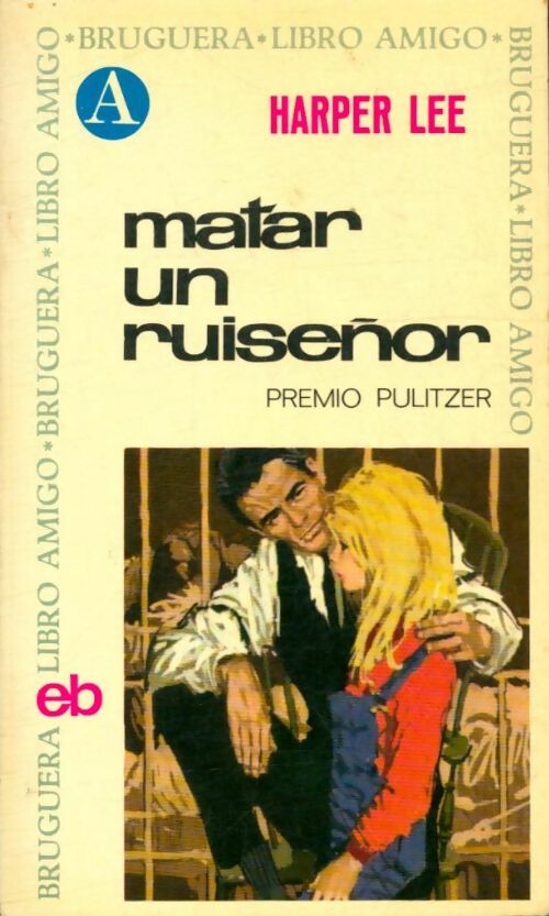 Livrenpoche : Matar un ruisenor - Harper Lee - Livre