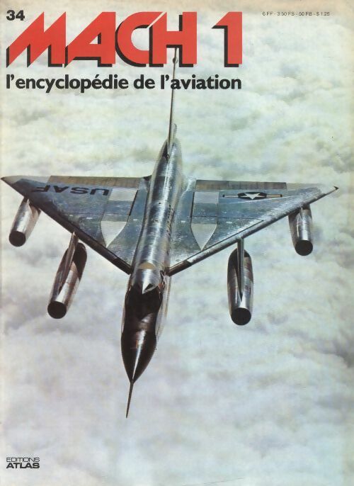 Livrenpoche : Mach 1 - L'encyclopédie de l'aviation n°34 - Collectif - Livre