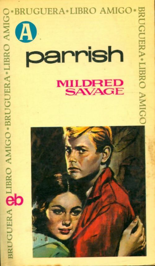 Livrenpoche : Parrish - Mildred Savage - Livre