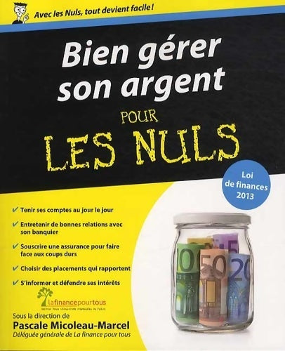Livrenpoche : Bien gérer son argent pour les nuls - Pascale Micoleau-marcel - Livre