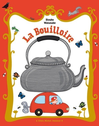 Livrenpoche : La bouilloire - Etsuko Watanabe - Livre