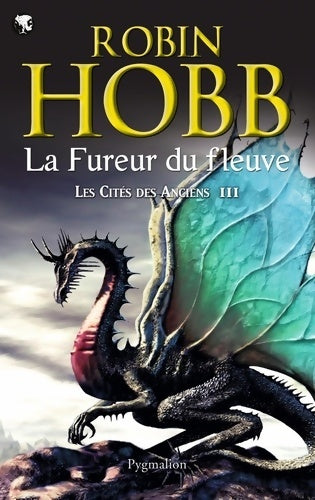 La fureur du fleuve - Robin Hobb - Livre