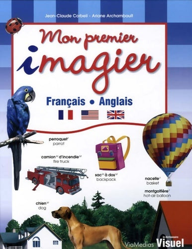 Livrenpoche : Mon premier imagier : Français - anglais -  Archambault A. - Livre