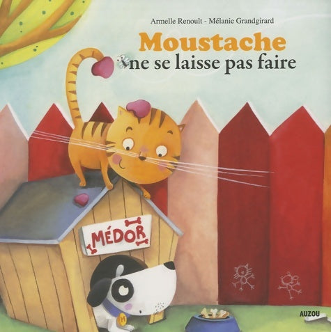 Livrenpoche : Moustache ne se laisse pas faire - Grandgi Renoult - Livre