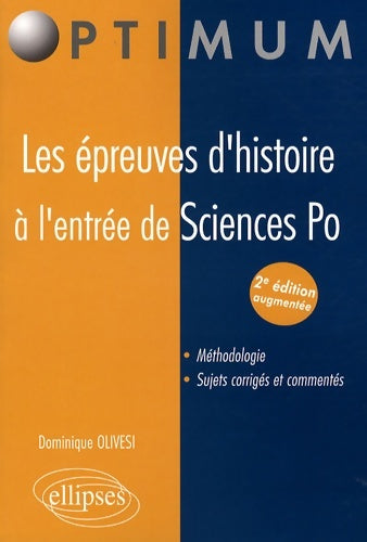 Livrenpoche : Les épreuves d'histoire à l'entrée de sciences po - Dominique Olivesi - Livre