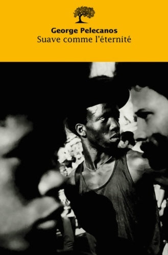Livrenpoche : Suave comme l'éternité - George P. Pelecanos - Livre