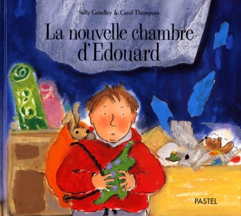 Livrenpoche : La nouvelle chambre d'edouard - Carol Thompson - Livre