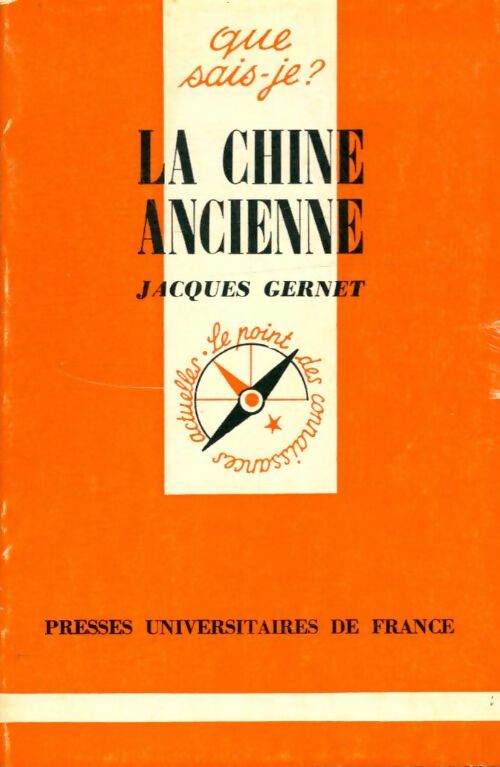 Livrenpoche : La Chine ancienne - Jacques Gernet - Livre
