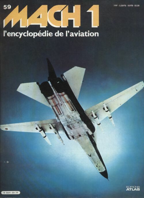 Livrenpoche : Mach 1 - L'encyclopédie de l'aviation n°59 - Collectif - Livre