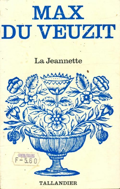 Livrenpoche : La Jeannette - Max Du Veuzit - Livre