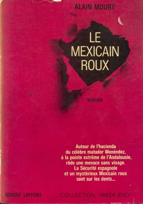 Livrenpoche : Le mexicain roux - Alain Moury - Livre