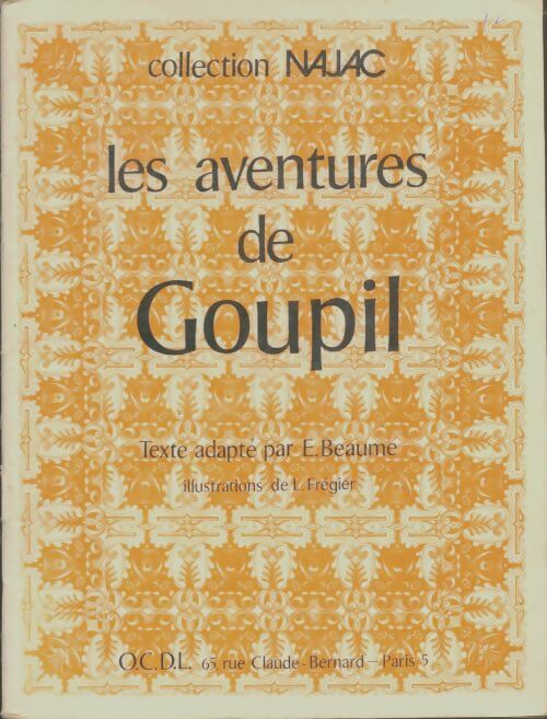 Livrenpoche : Les aventures de Goupil - Edmond Beaume - Livre