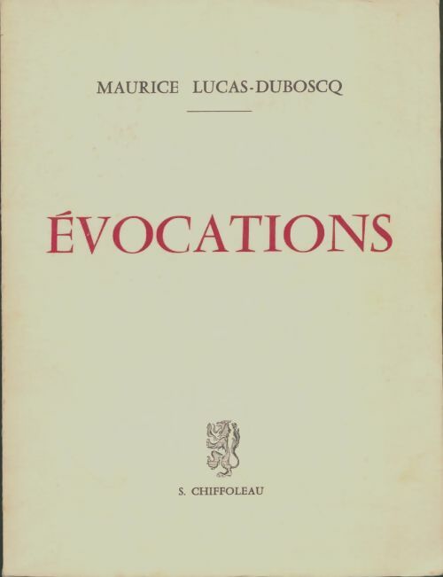 Livrenpoche : Évocations - Maurice Lucas-Duboscq - Livre