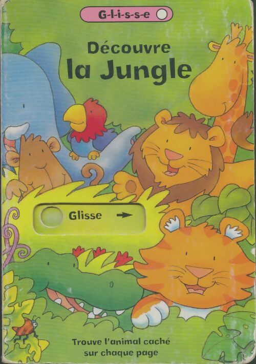 Livrenpoche : Découvre la jungle - Daniel Howarth - Livre