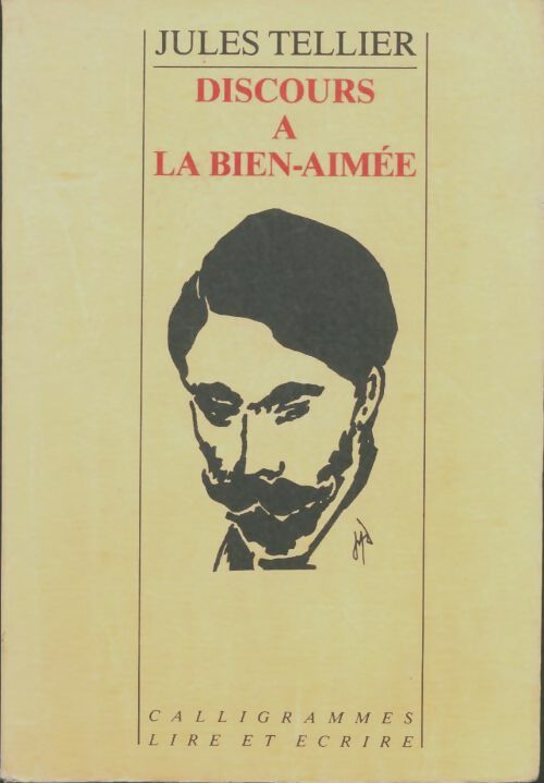 Livrenpoche : Discours à la bien-aimée - Jules Tellier - Livre