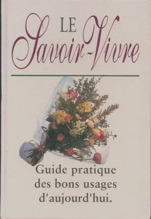 Livrenpoche : Le savoir vivre - Sabine Denuelle - Livre