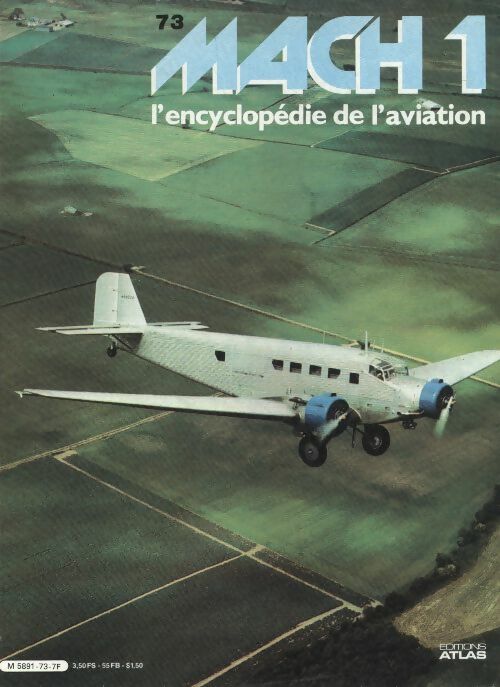 Livrenpoche : Mach 1 - L'encyclopédie de l'aviation n°73 - Collectif - Livre