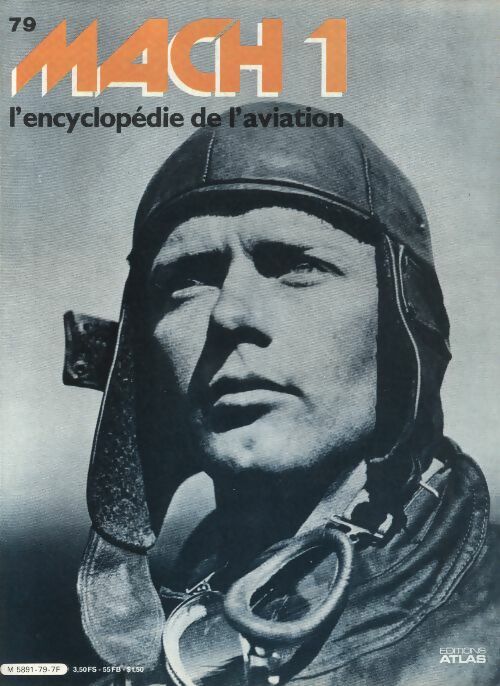 Livrenpoche : Mach 1 - L'encyclopédie de l'aviation n°79 - Collectif - Livre