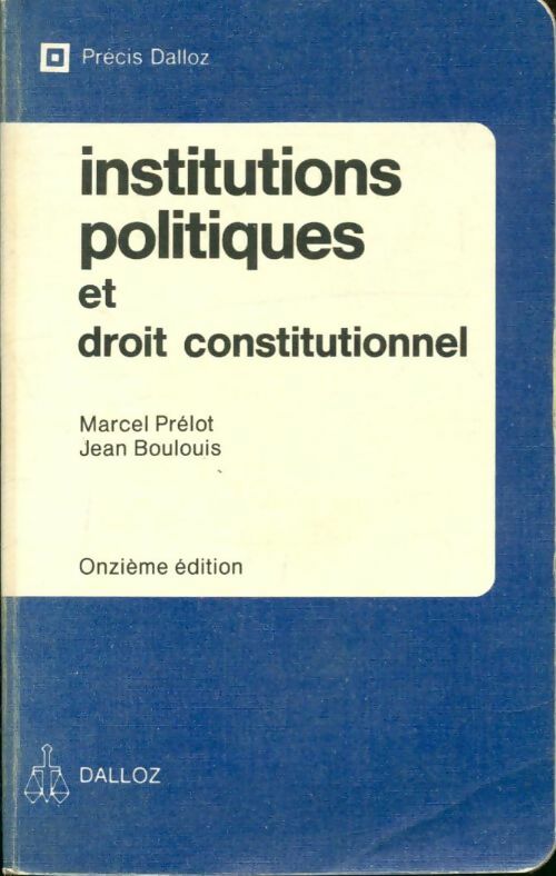 Livrenpoche : Institutions politiques et droit constitutionnel - Jean Marcel; Boulouis - Livre