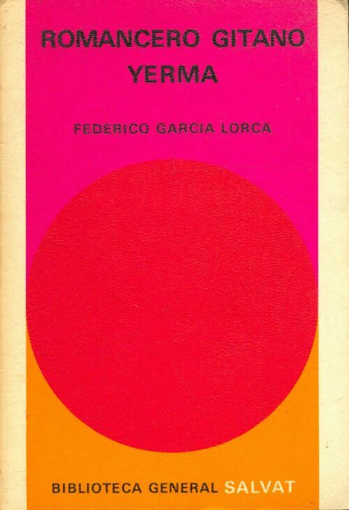 Livrenpoche : Romancero gitano /  Yerma - Federico Garcìa Lorca - Livre