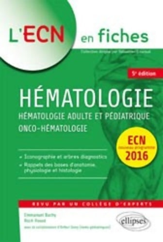 Livrenpoche : Hématologie. Adulte et pédiatrique / Onco-Hématologue - Emmanuel Bachy - Livre