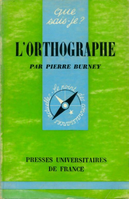 Livrenpoche : L'orthographe - Pierre Burney - Livre
