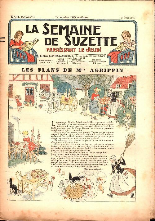 Livrenpoche : La semaine de Suzette 34e année n°31 : Les flans de Mlle Agrippin - Collectif - Livre