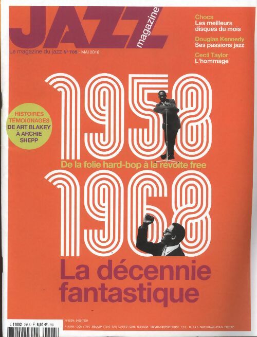 Livrenpoche : Jazz magazine n°705 : 1958 - 1968 la décennie fantastique - Collectif - Livre