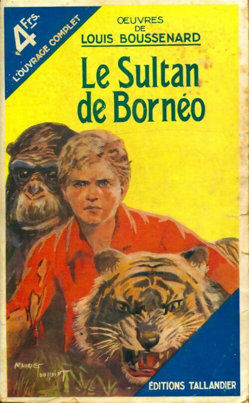 Livrenpoche : Le Sultan de Bornéo - Louis Boussenard - Livre