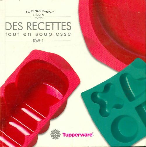 Livrenpoche : Des recettes tout en souplesse Tome I - Collectif - Livre