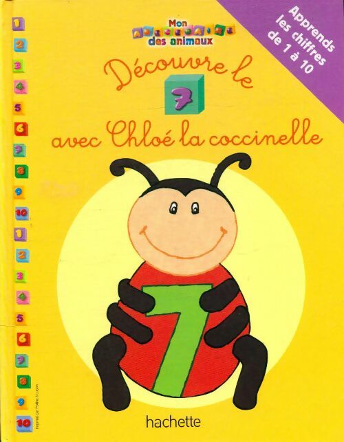 Livrenpoche : Découvre le 7 avec Chloé la coccinelle - Xxx - Livre