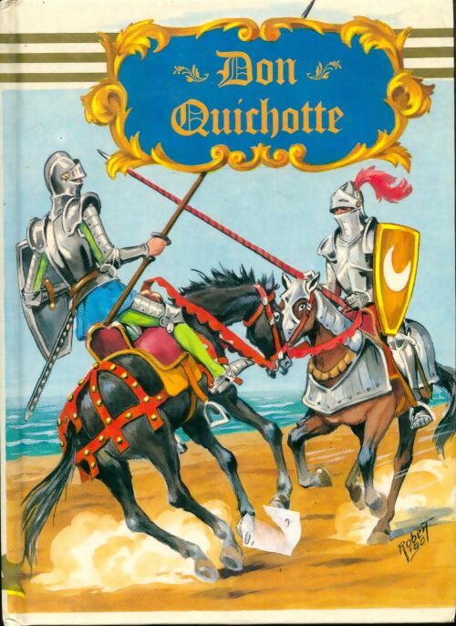 Livrenpoche : Don Quichotte - Miguel De Cervantès Saavedra - Livre