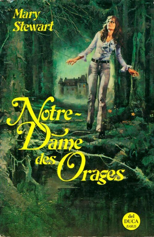 Livrenpoche : Notre-Dame des orages - Mary Stewart - Livre