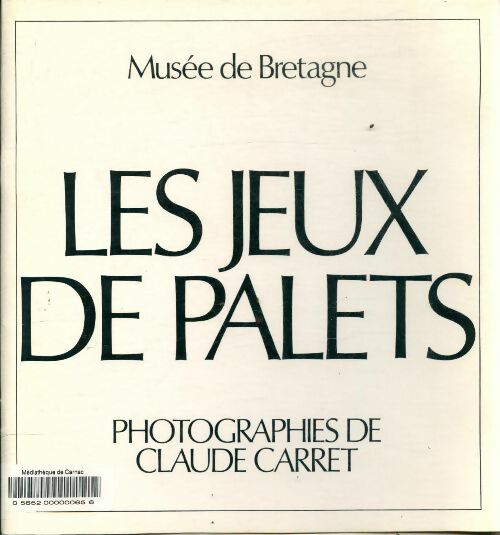 Livrenpoche : Les jeux de palets - Claude Carret - Livre