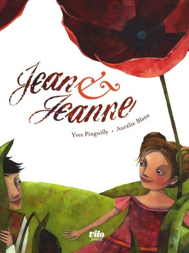 Livrenpoche : Jean et Jeanne - Yves Pinguilly - Livre