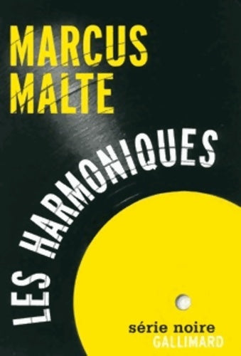 Livrenpoche : Les harmoniques : (beau Danube blues) - Marcus Malte - Livre