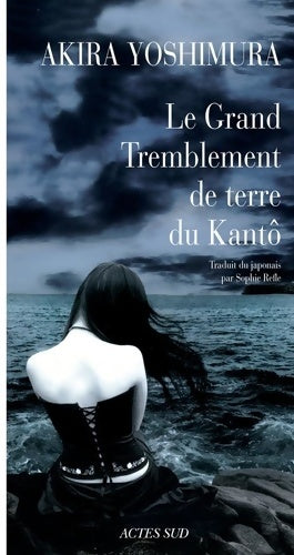Livrenpoche : Le grand tremblement de terre du kantô - Akira Yoshimura - Livre