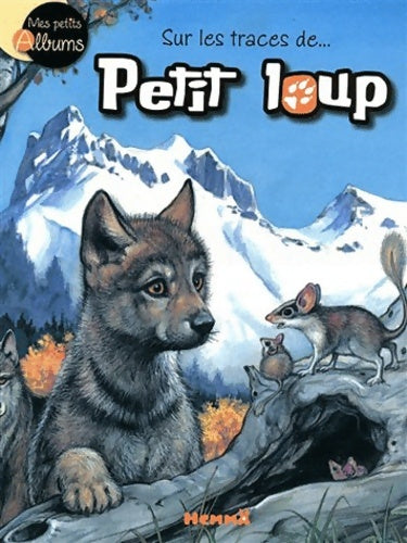 Livrenpoche : Sur les traces de petit loup - Marie Duval - Livre