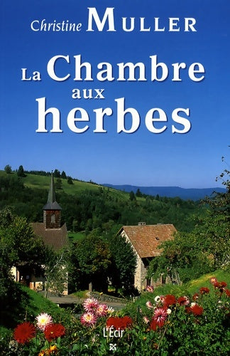 Livrenpoche : Chambre aux herbes (la) - Christine Muller - Livre