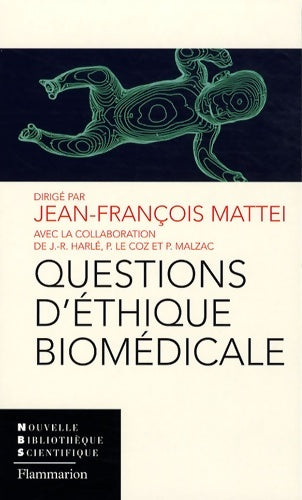 Livrenpoche : Questions d'éthique biomédicale - Jean-François Mattéi - Livre